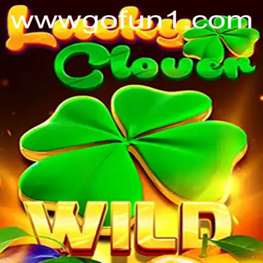 Discover the Thrilling World of LuckyClover: A Comprehensive Guide
